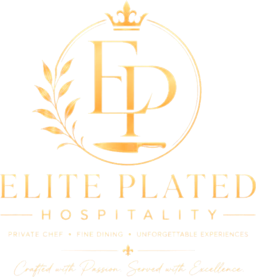 Elite Plated Hospitality: Private Chef, Fine Dining, Unforgettable Experiences